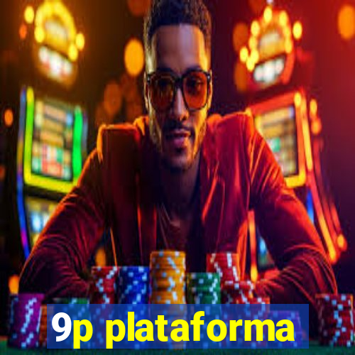 9p plataforma